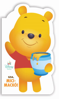 Disney Baby - Szia, Micimackó! -  (Könyv)