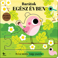 Barátok egész évben - Kicsi kézbe nagy puzzle -  (Könyv)