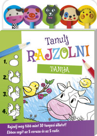 Tanulj rajzolni - Tanya - Rajzolj több mint 30 tanyasi állatot! Ebben segít az 5 ceruza és az 5 radír. -  (Könyv)