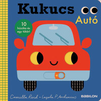 Camilla Reid: Kukucs - Autó - 10 húzóka és egy tükör -  (Könyv)