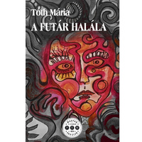 Tóth Mária: A futár halála -  (Könyv)