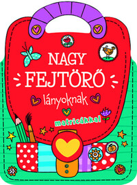 Nagy fejtörő lányoknak - matricákkal -  (Könyv)