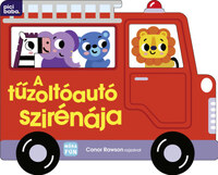 A tűzoltóautó szirénája -  (Könyv)