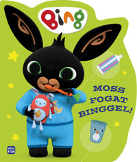 Bing - Moss fogat Binggel! -  (Könyv)