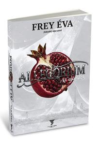 Frey Éva: Allegórium - Az ajándék -  (Könyv)