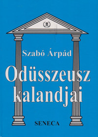 Szabó Árpád: Odüsszeusz kalandjai -  (Könyv)