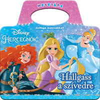 Disney Hercegnők - Hallgass a szívedre -  (Könyv)