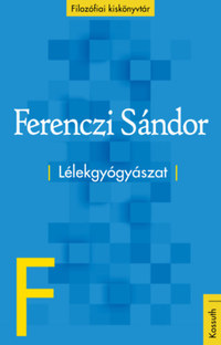 Ferenczi Sándor: Lélekgyógyászat -  (Könyv)