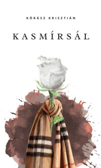 Kórász Krisztián: Kasmírsál -  (Könyv)