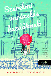 Maddie Dawson: Szerelmi varázslás kezdőknek -  (Könyv)