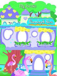 My house - Flamingók háza -  (Könyv)