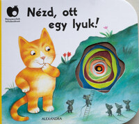 Nézd, ott egy lyuk! -  (Könyv)