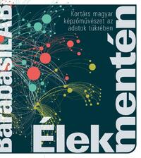 Barabási Albert, László-Bérczi Linda, Hornyik Sándor, Janosov Milán, Készman József, Olajos Anna, Seres Szilvia, Zalavári András: Élek mentén -  (Könyv)