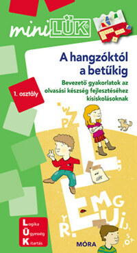 A hangzóktól a betűkig - LDI234 - Bevezető gyakorlatok az olvasási készség fejlesztéséhez kisiskolásoknak – 1. osztály - MiniLÜK -  (Könyv)