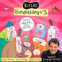 Alpár Balázs, Dániel András, Scherer Péter: KUFLIK Hangoskönyv 3. -  (Könyv)