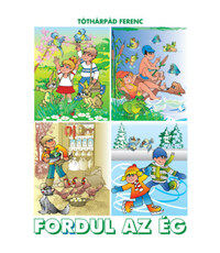 Tóthárpád Ferenc: Fordul az ég -  (Könyv)