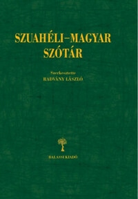 Radvány László: Szuahéli-magyar szótár -  (Könyv)