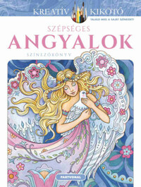 Marjorie Sarnat: Szépséges angyalok - Színezőkönyv -  (Könyv)