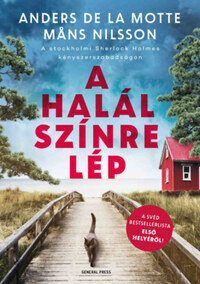 Mans Nilsson, Anders De La Motte: A halál színre lép -  (Könyv)