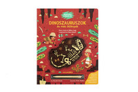 Claudia Martin: Dinoszauruszok és más őslények - Régészkedj és fedezz fel! -  (Könyv)