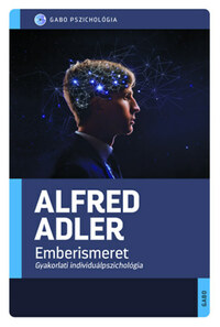 Alfred Adler: Emberismeret -  (Könyv)