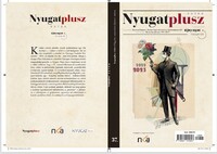 Szabó Zoltán Attila[szerk.]: Nyugat Plusz független szépirodalmi folyóirat -  (Könyv)