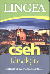 Lingea cseh társalgás - Szótárral és nyelvtani áttekintéssel -  (Könyv)