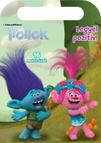 Trollok - Legyél pozitív! -  (Könyv)
