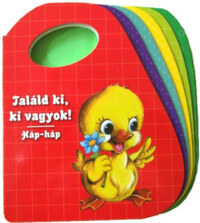 Találd ki, ki vagyok! - Háp-háp -  (Könyv)
