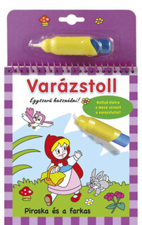 Varázstoll - Piroska és a farkas -  (Könyv)