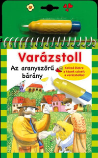 Benedek Elek: Varázstoll - Az aranyszőrű bárány -  (Könyv)