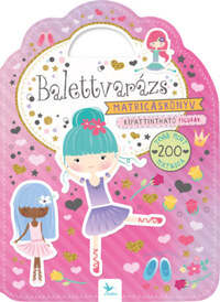 Balettvarázs -  (Könyv)