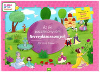Az én puzzlekönyvem: Hercegkisasszonyok - Játszva tanulni - És már ezt is tudom -  (Könyv)