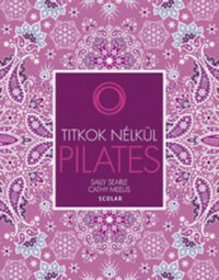 Cathy Meeus, Sally Searle: Pilates -  (Könyv)