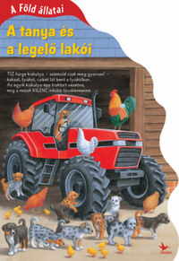 A Föld állatai - A tanya és a legelő lakói -  (Könyv)