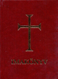 Imakönyv - Római katolikusok részére -  (Könyv)