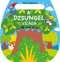 Mókás foglalkoztató - A dzsungel világa -  (Könyv)