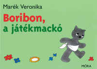 Marék Veronika: Boribon, a játékmackó -  (Könyv)