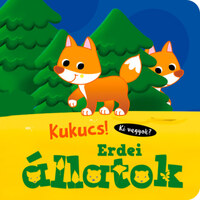 Kukucs! - Erdei állatok -  (Könyv)