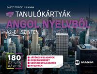 Bajczi Tünde Julianna: Tanulókártyák angol nyelvből A2-B1 szinten haladóknak -  (Könyv)