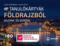 Alexa Mercédesz, Alexa Péter: Tanulókártyák földrajzból - HAZÁNK ÉS EURÓPA -  (Könyv)