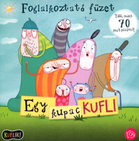 Dániel András: Egy kupac kufli - Foglalkoztató füzet - Több, mint 70 matricával! -  (Könyv)