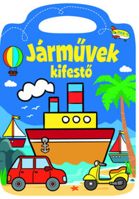 Járművek - kifestő -  (Könyv)