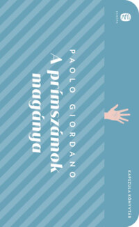 Paolo Giordano: A prímszámok magánya -  (Könyv)