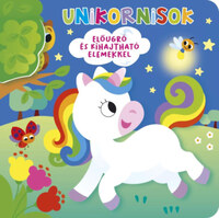 Ki bújt el? Unikornisok -  (Könyv)