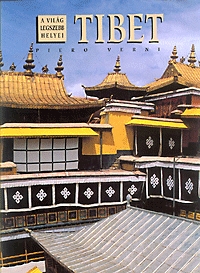 Piero Verni: Tibet - A világ legszebb helyei -  (Könyv)