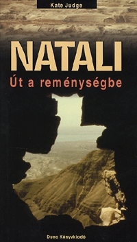 Kate Judge: Natali - Út a reménységbe -  (Könyv)