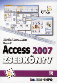 Bártfai Barnabás: Microsoft Access 2007 zsebkönyv -  (Könyv)