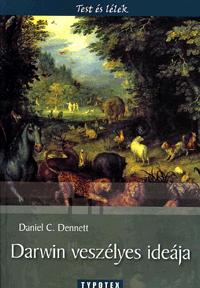 Daniel C. Dennett: Darwin veszélyes ideája -  (Könyv)