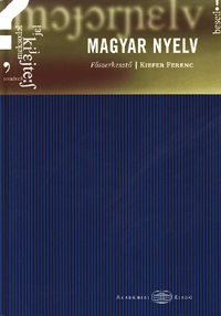 Kiefer Ferenc (szerk.): Magyar nyelv -  (Könyv)